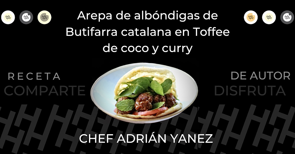 Historia de la arepa sección recetas arepa de butifarra catalana chef adrian yanez